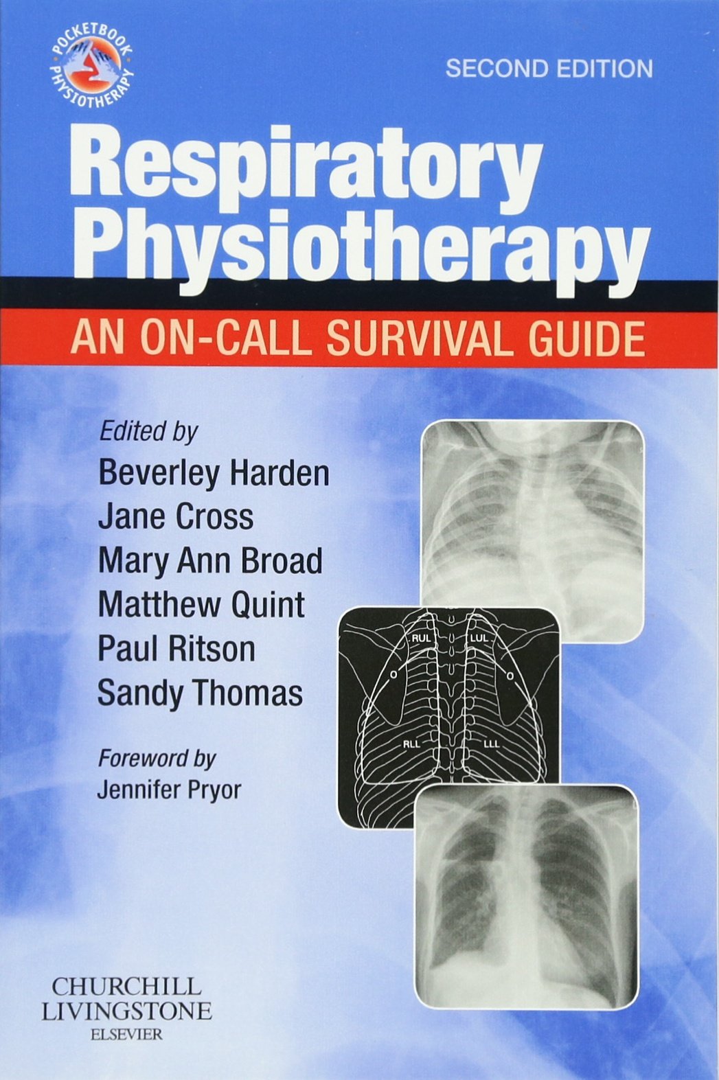 Respiratory Physiotherapy: An On-Call Survival Guide book