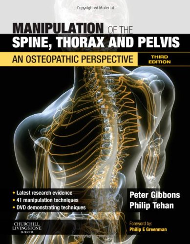 Manipulation of the Spine, Thorax and Pelvis: An Osteopathic Perspective book