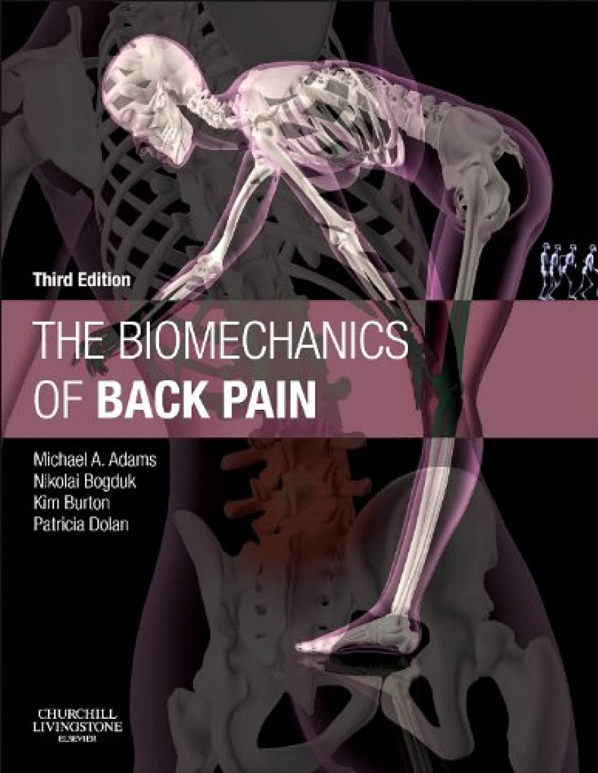 The Biomechanics of Back Pain book