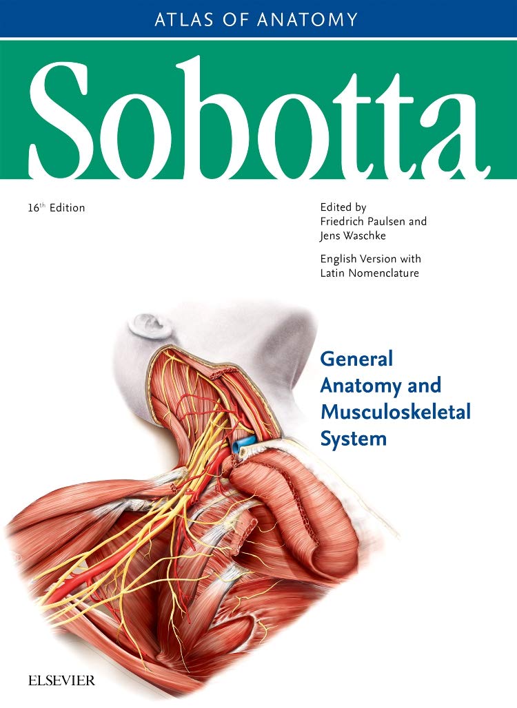 Sobotta Atlas of Anatomy, Vol.1, 16th ed., English/Latin: General Anatomy and Musculoskeletal System Medicine