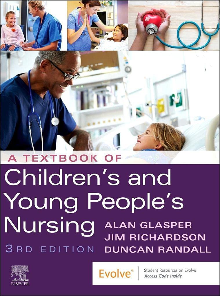 A Textbook of Children's and Young People's Nursing Medicine