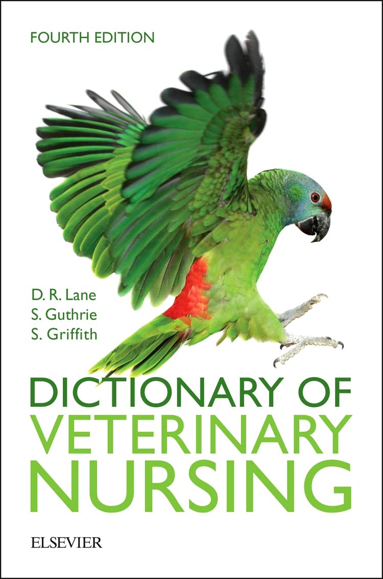 Dictionary of Veterinary Nursing Medicine