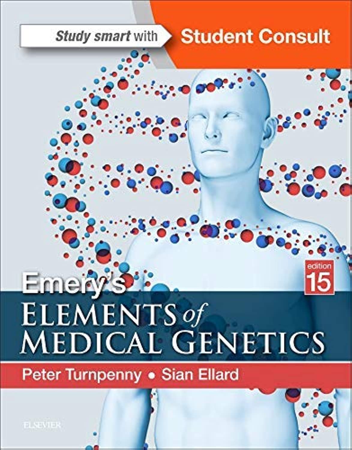Emery's Elements of Medical Genetics Medicine