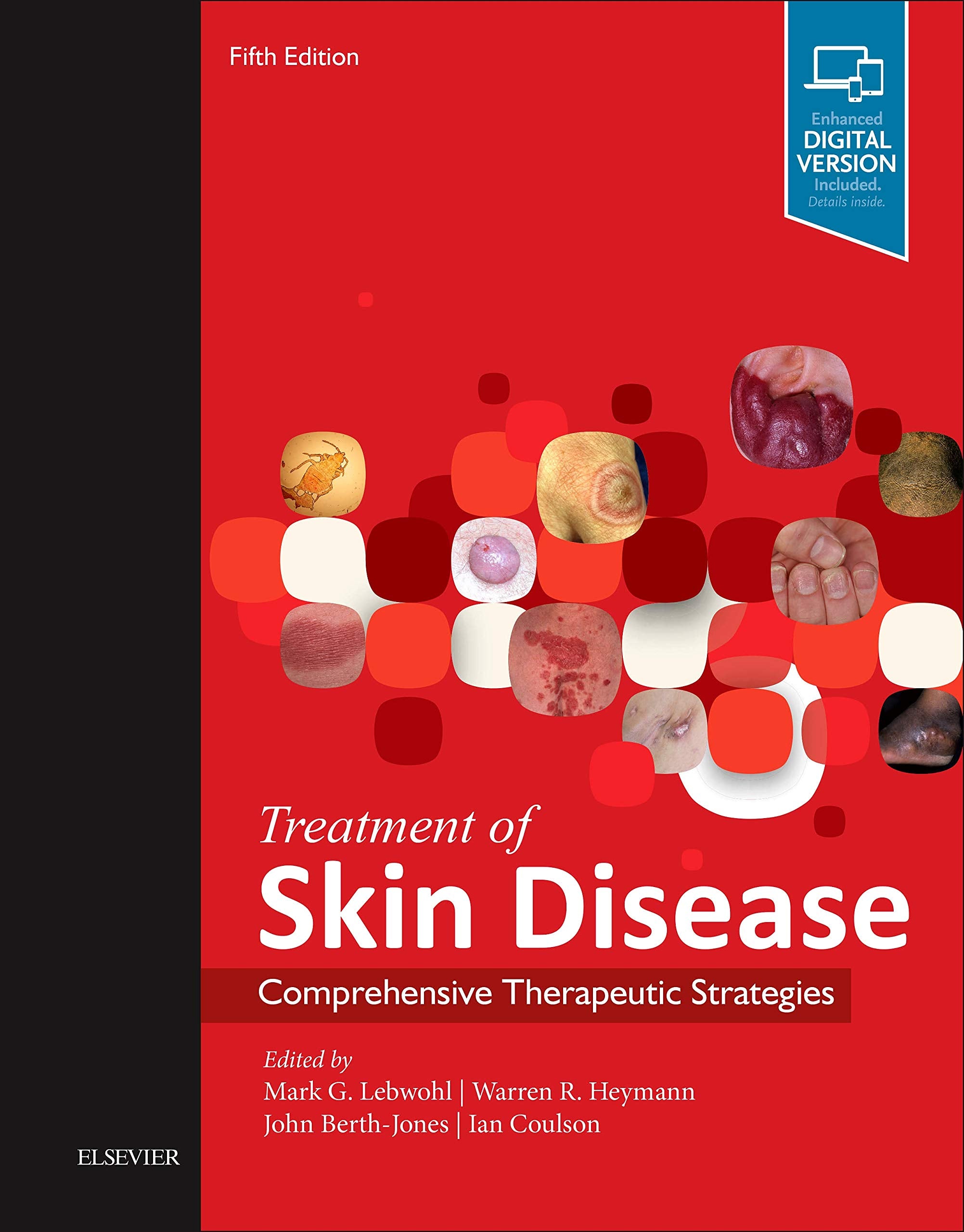Treatment of Skin Disease: Comprehensive Therapeutic Strategies book
