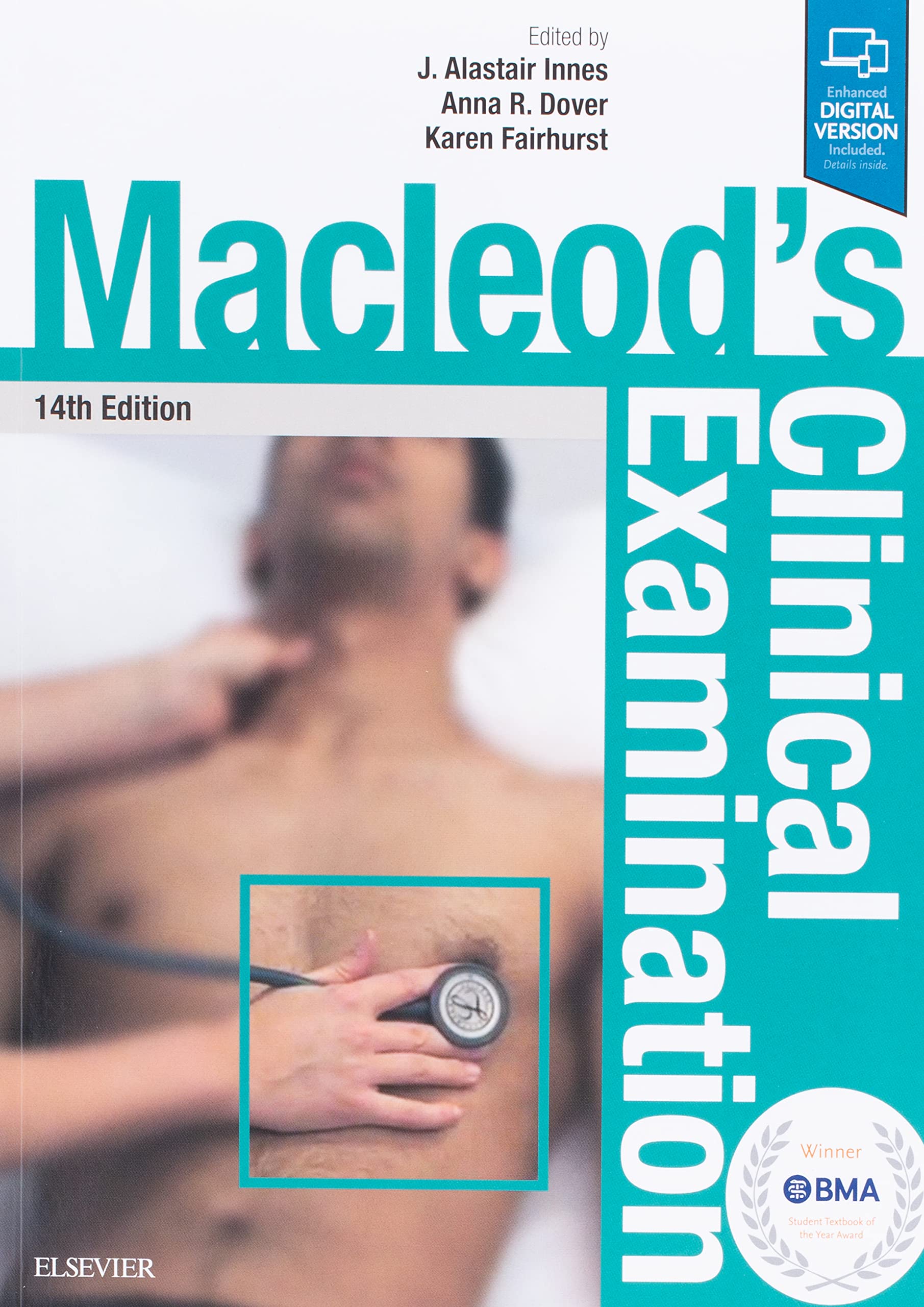 Macleod's Clinical Examination: Enhanced Digital Version Included. Details inside Medicine