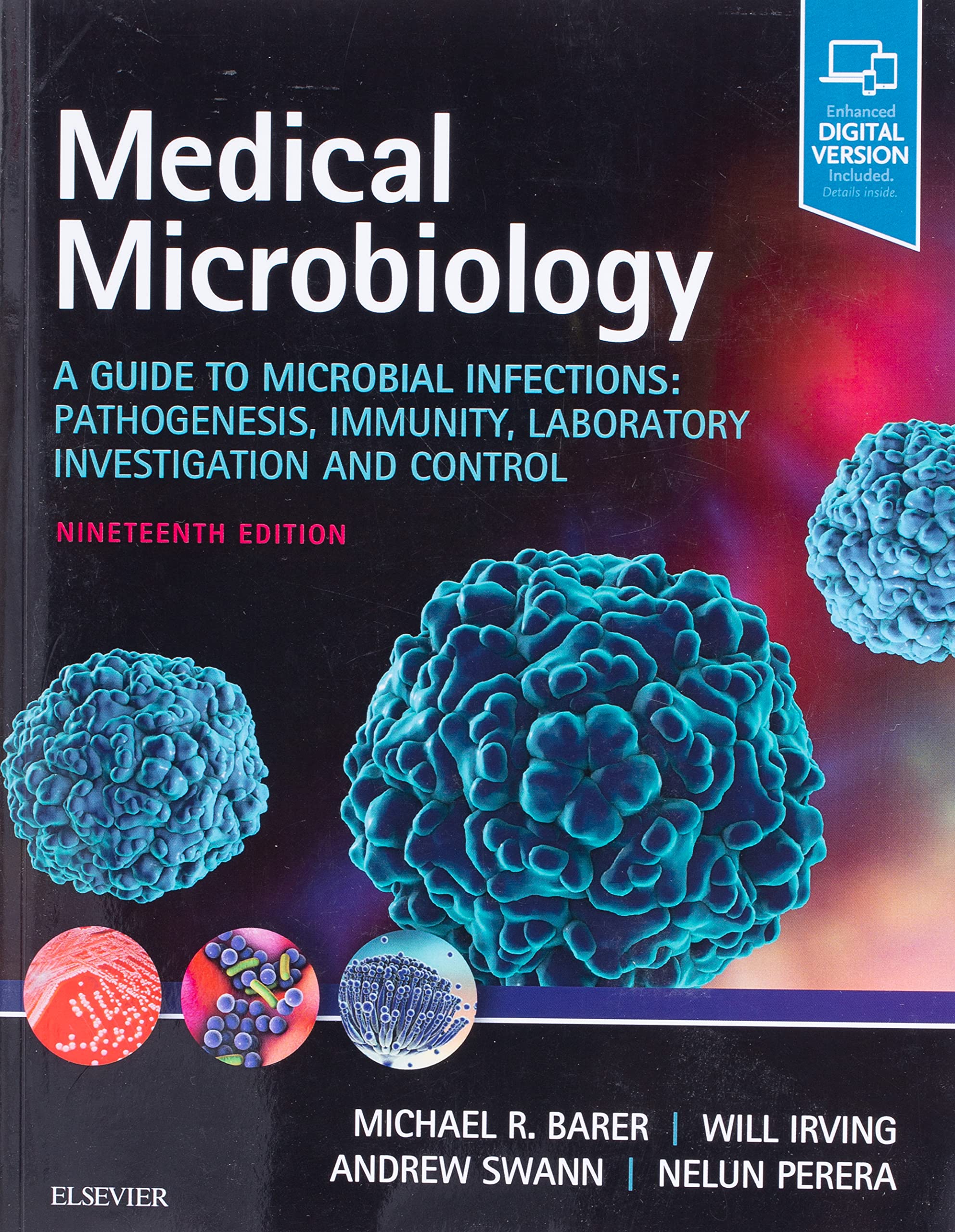 Medical Microbiology: A Guide to Microbial Infections: Pathogenesis, Immunity, Laboratory Investigation and Control Medicine
