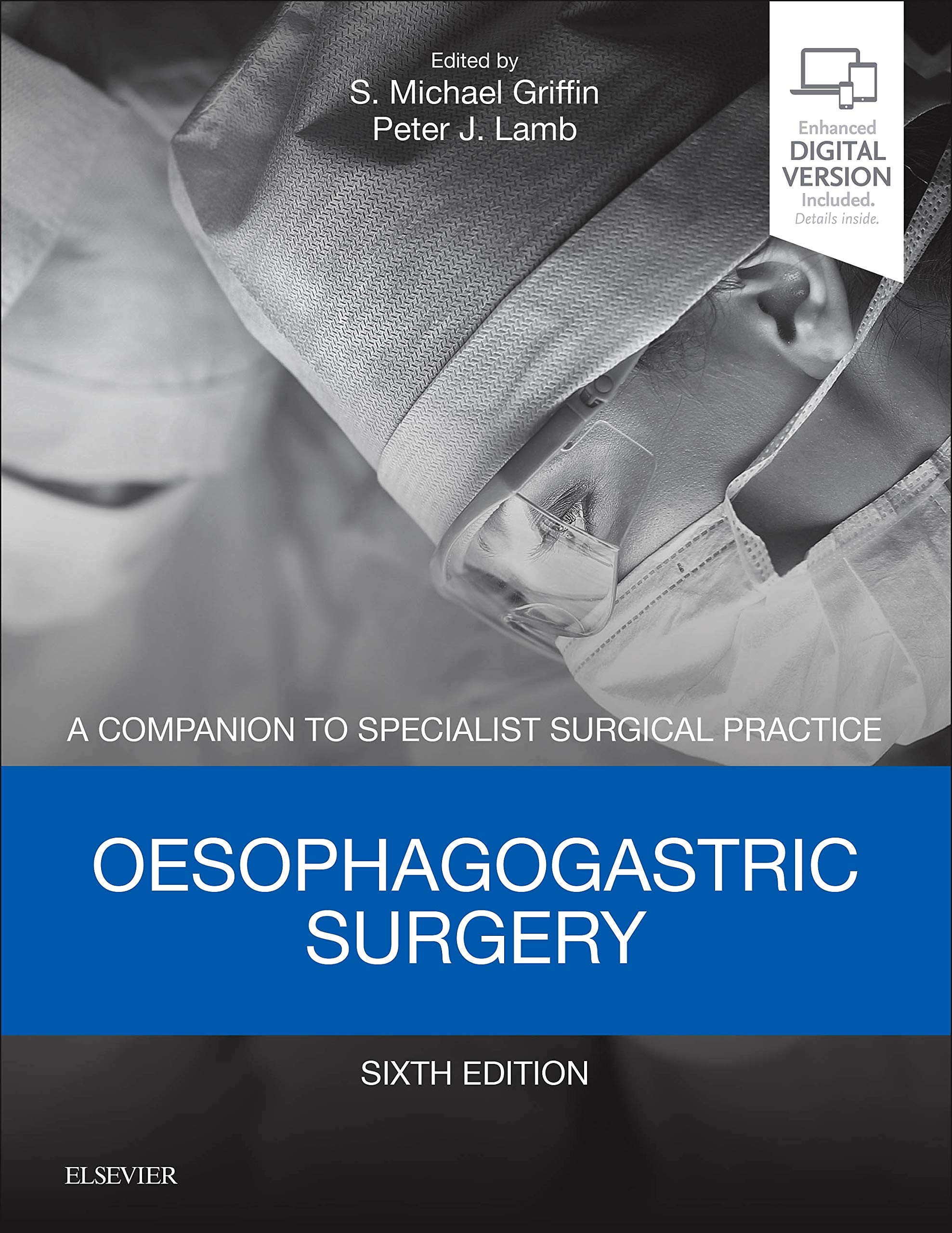 Oesophagogastric Surgery: A Companion to Specialist Surgical Practice Medicine