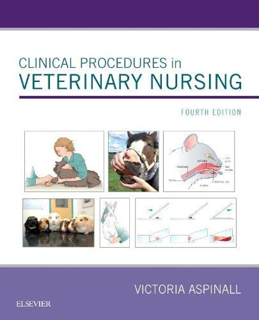 Clinical Procedures in Veterinary Nursing Medicine