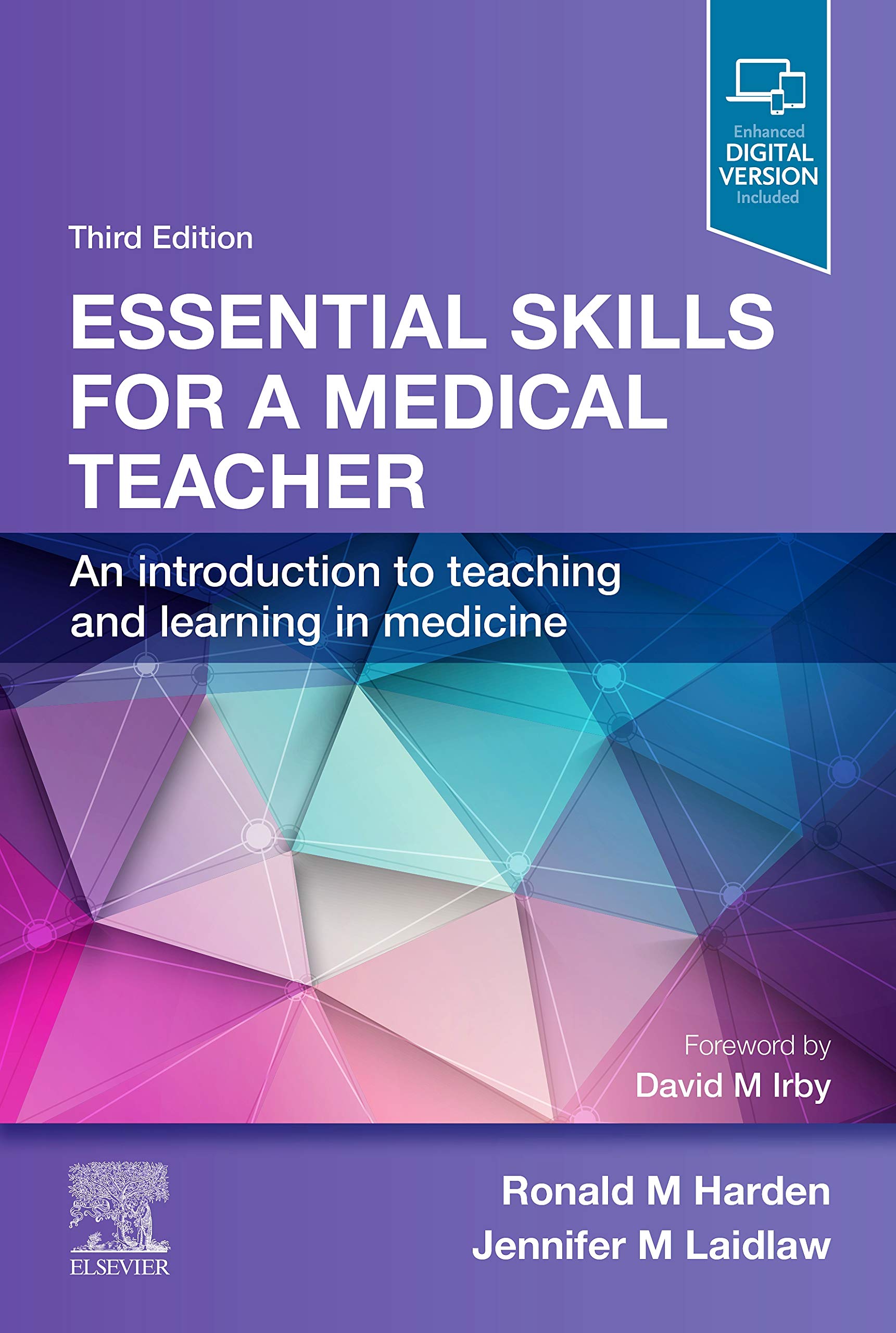 Essential Skills for a Medical Teacher: An Introduction to Teaching and Learning in Medicine book