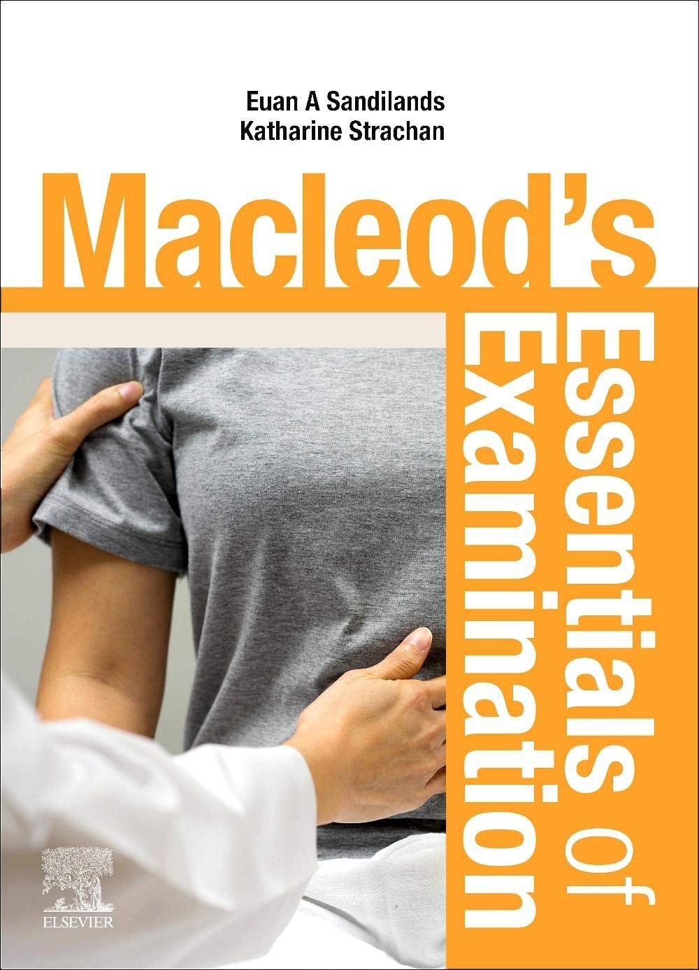Macleod's Essentials of Examination Medicine