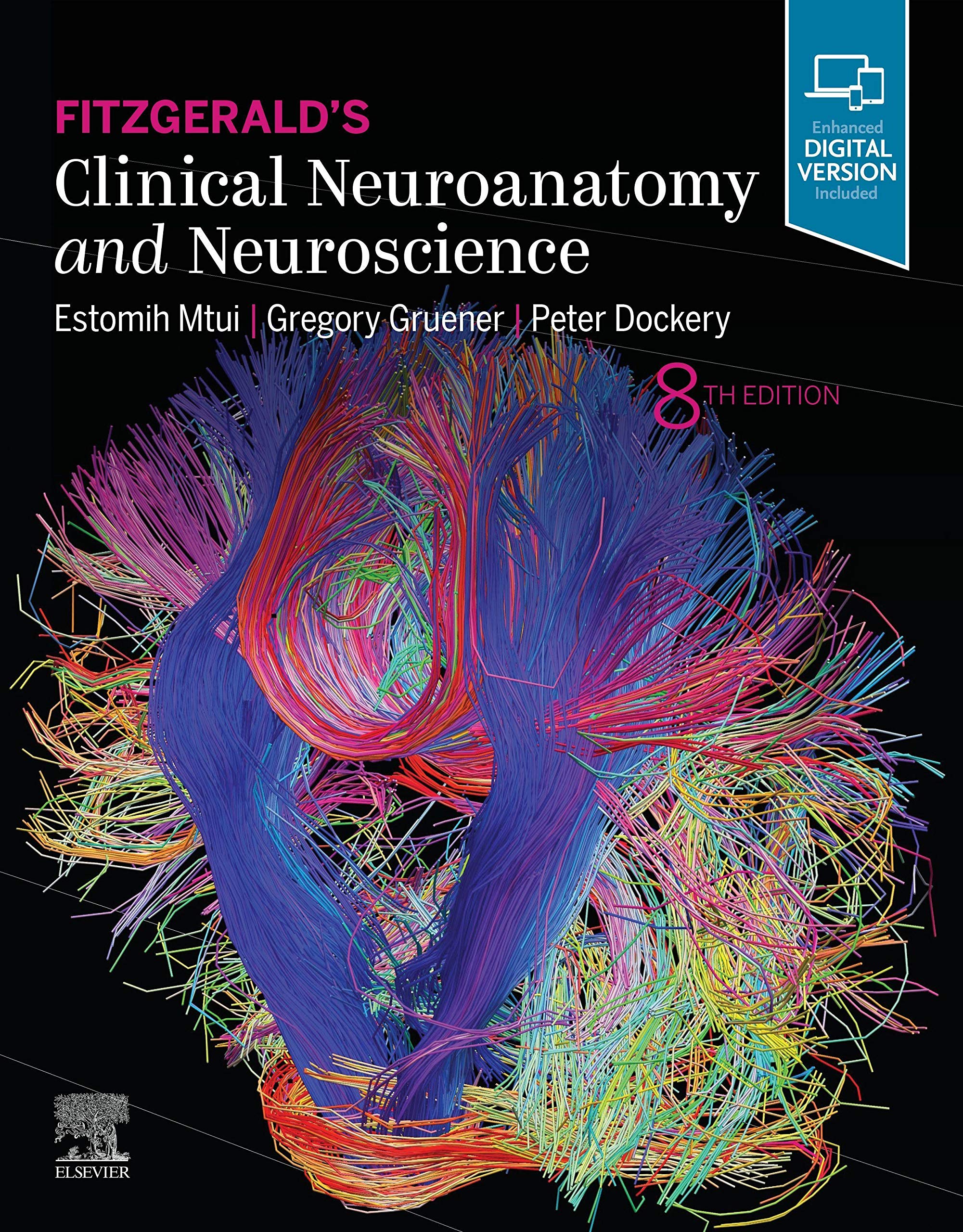 Fitzgerald's Clinical Neuroanatomy and Neuroscience book