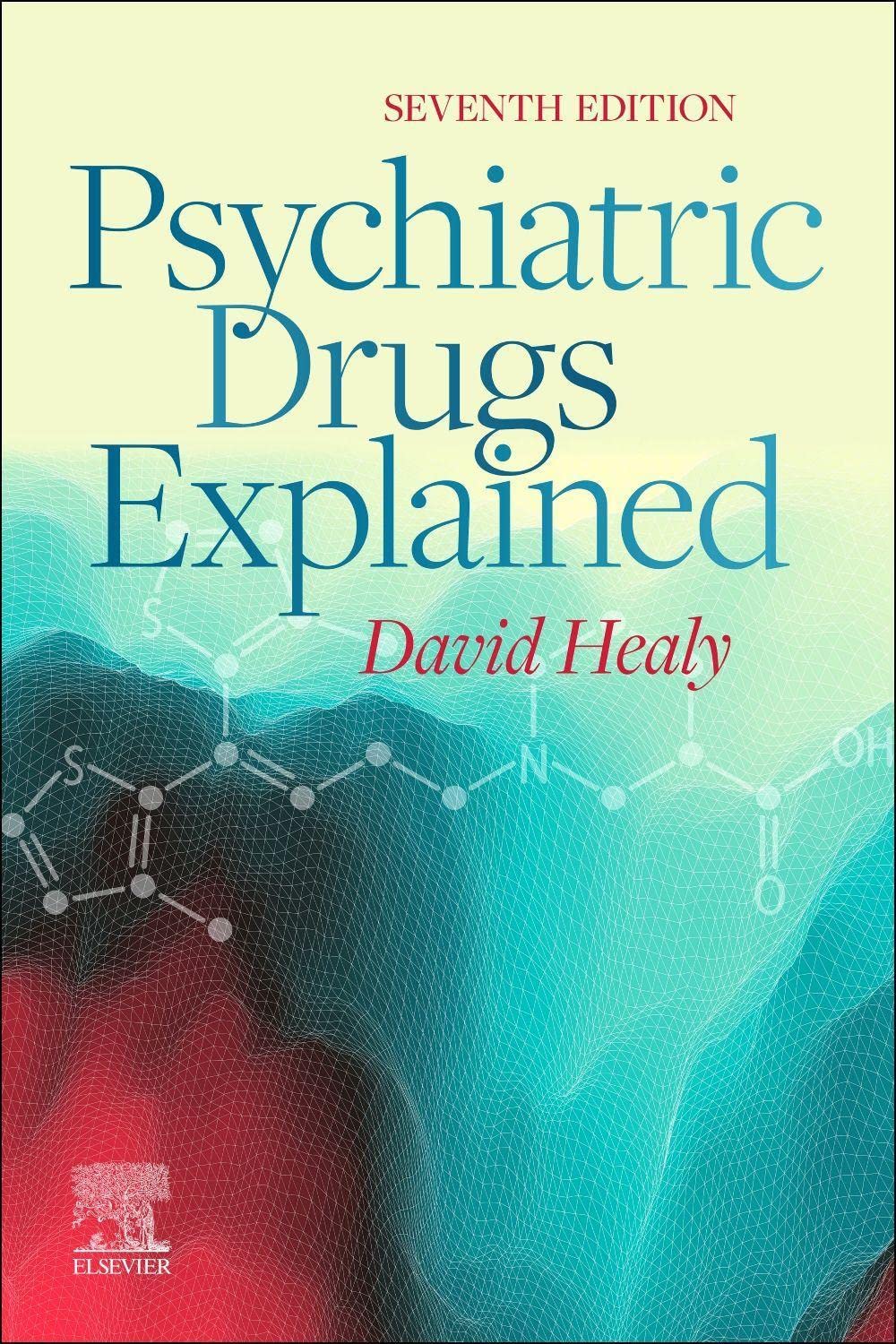 Psychiatric Drugs Explained Medicine