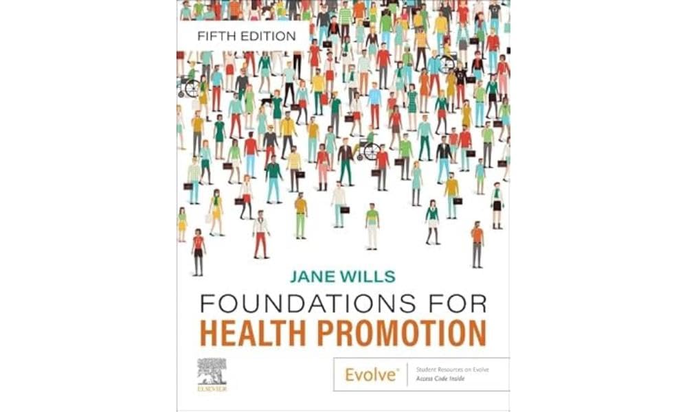 Foundations for Health Promotion (Public Health and Health Promotion) Medicine