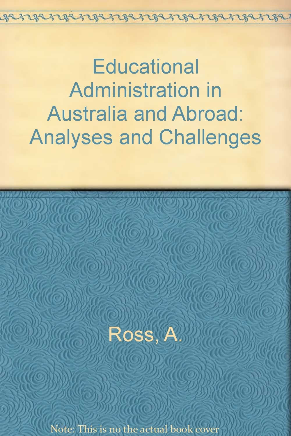 Product Image: Educational Administration in Australia and Abroad: Analyses and Challenges