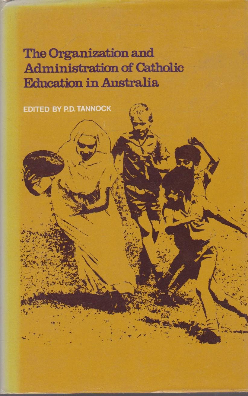 Organization and Administration of Catholic Education in Australia Learning & Reference