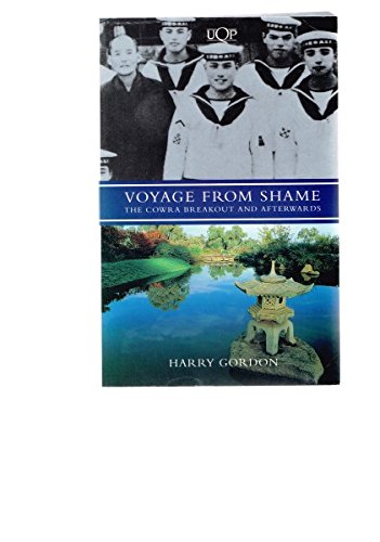 Voyage from shame: The Cowra breakout and afterwards Books