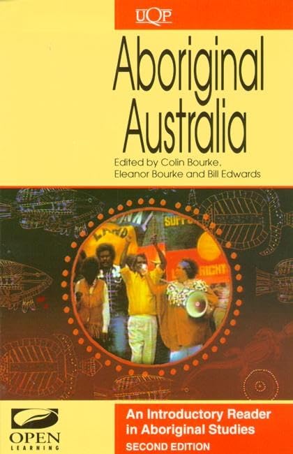 Aboriginal Australia: An Introductory Reader in Aboriginal Studies Books