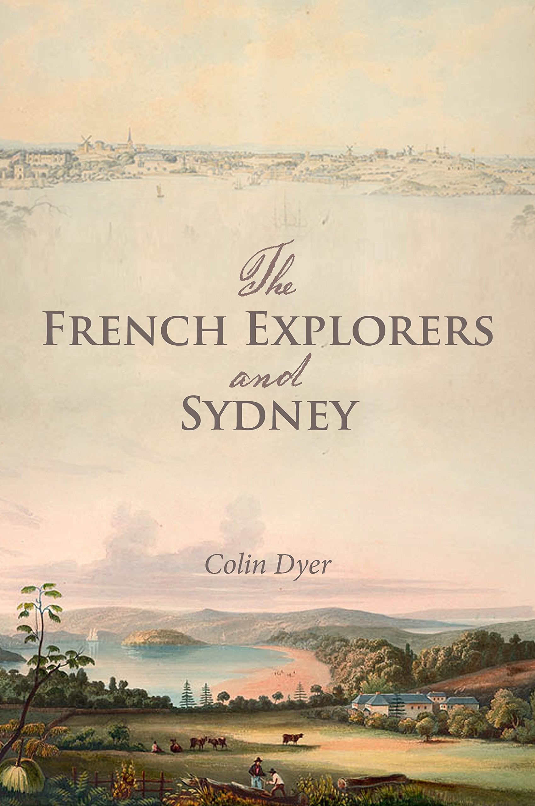 The French Explorers and Sydney Social Sciences