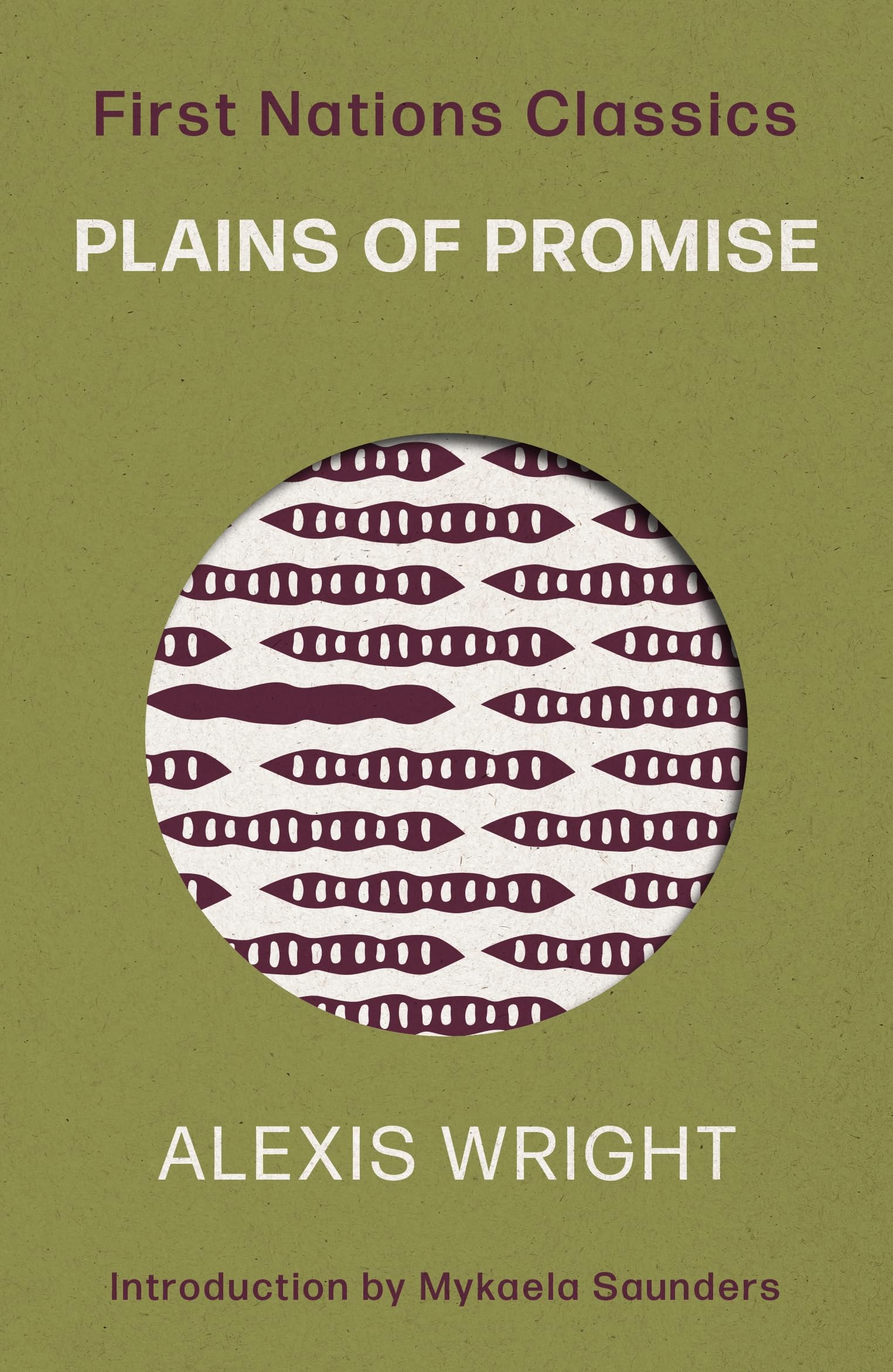 Plains of Promise: Introduced by Mykaela Saunders (First Nations Classics) Contemporary literature