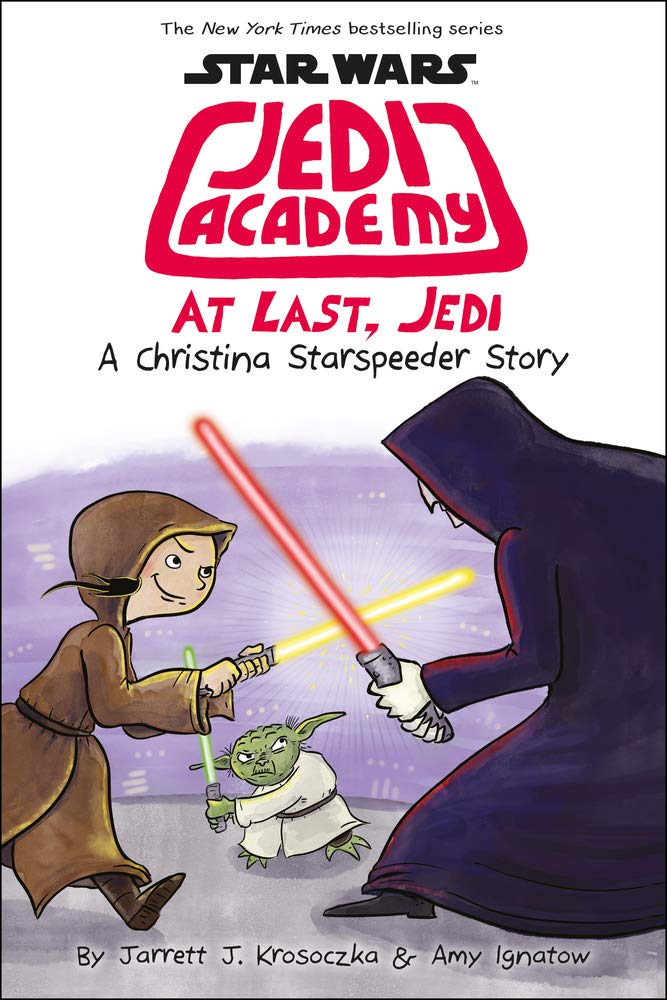 At Last, Jedi (Jedi Academy #9) book