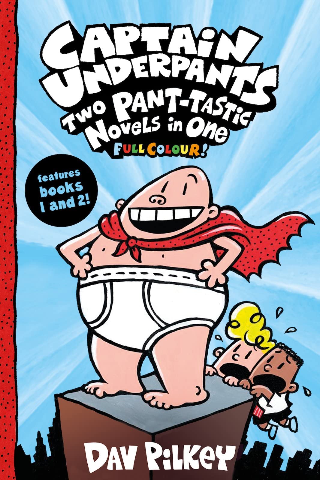 Captain Underpants: Two Pant-tastic Novels in One (Full Colour!) Manga