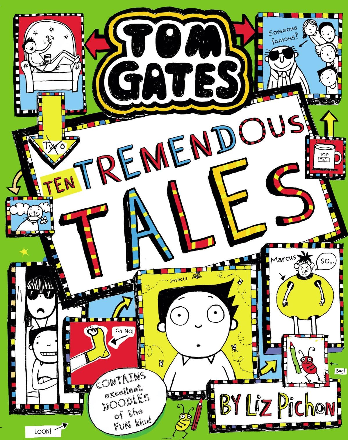 Tom Gates: Ten Tremendous Tales Contemporary literature