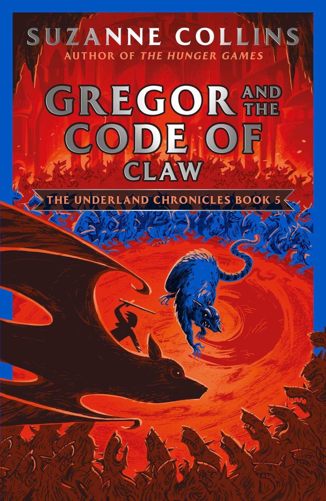 Gregor and the Code of Claw (The Underland Chronicles, Band 5) Novels & Short Stories