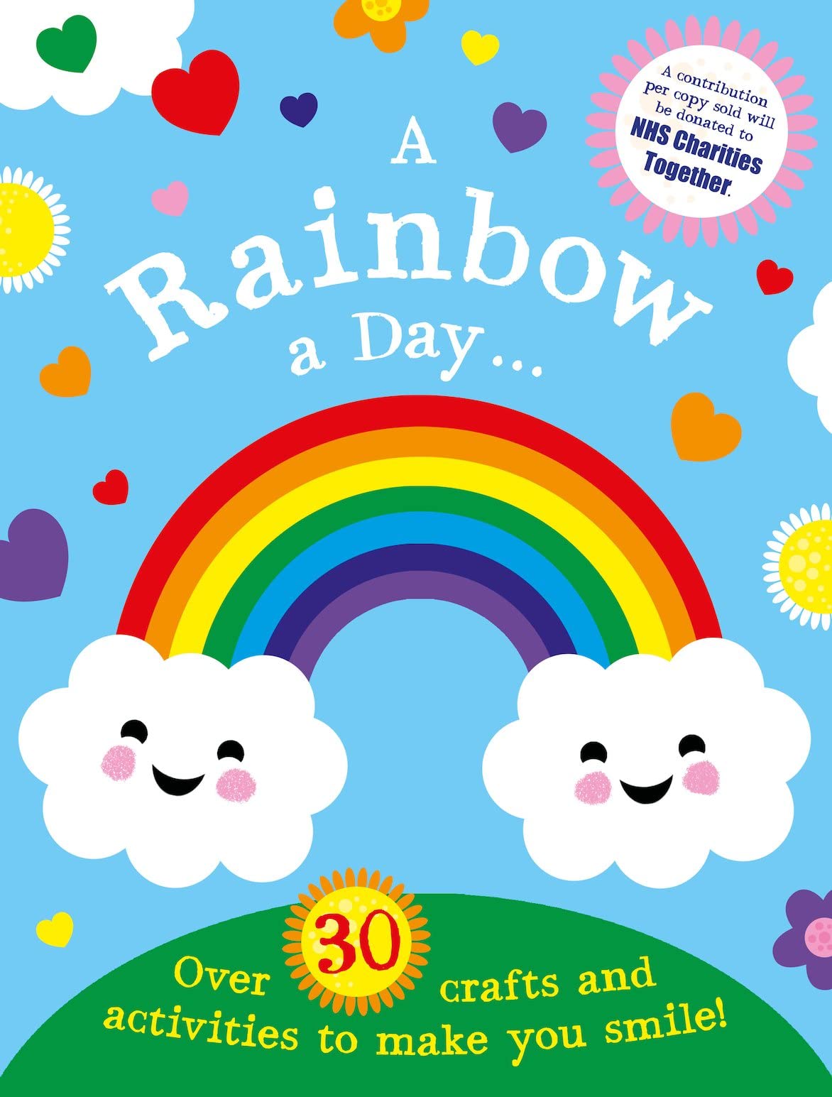 A Rainbow a Day...! Over 30 activities and crafts to make you smile Medicine