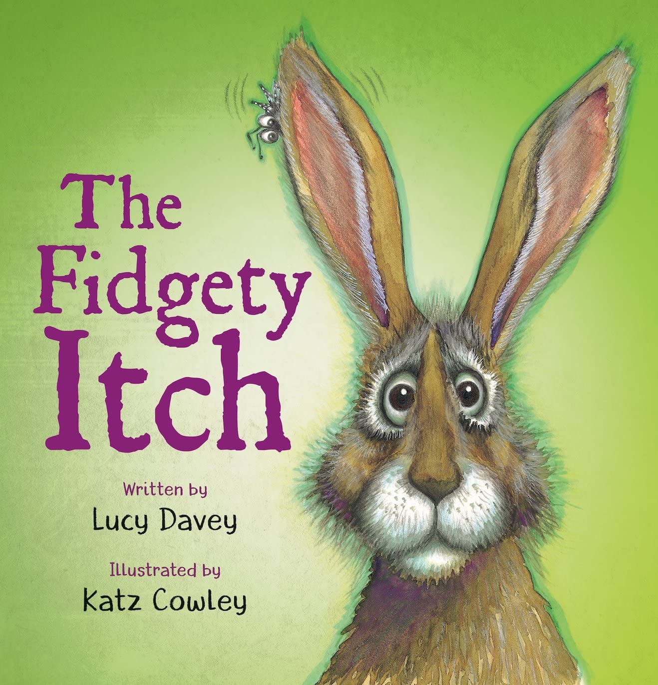 The Fidgety Itch: From the bestselling illustrator of The Wonky Donkey: 1 Non-fiction