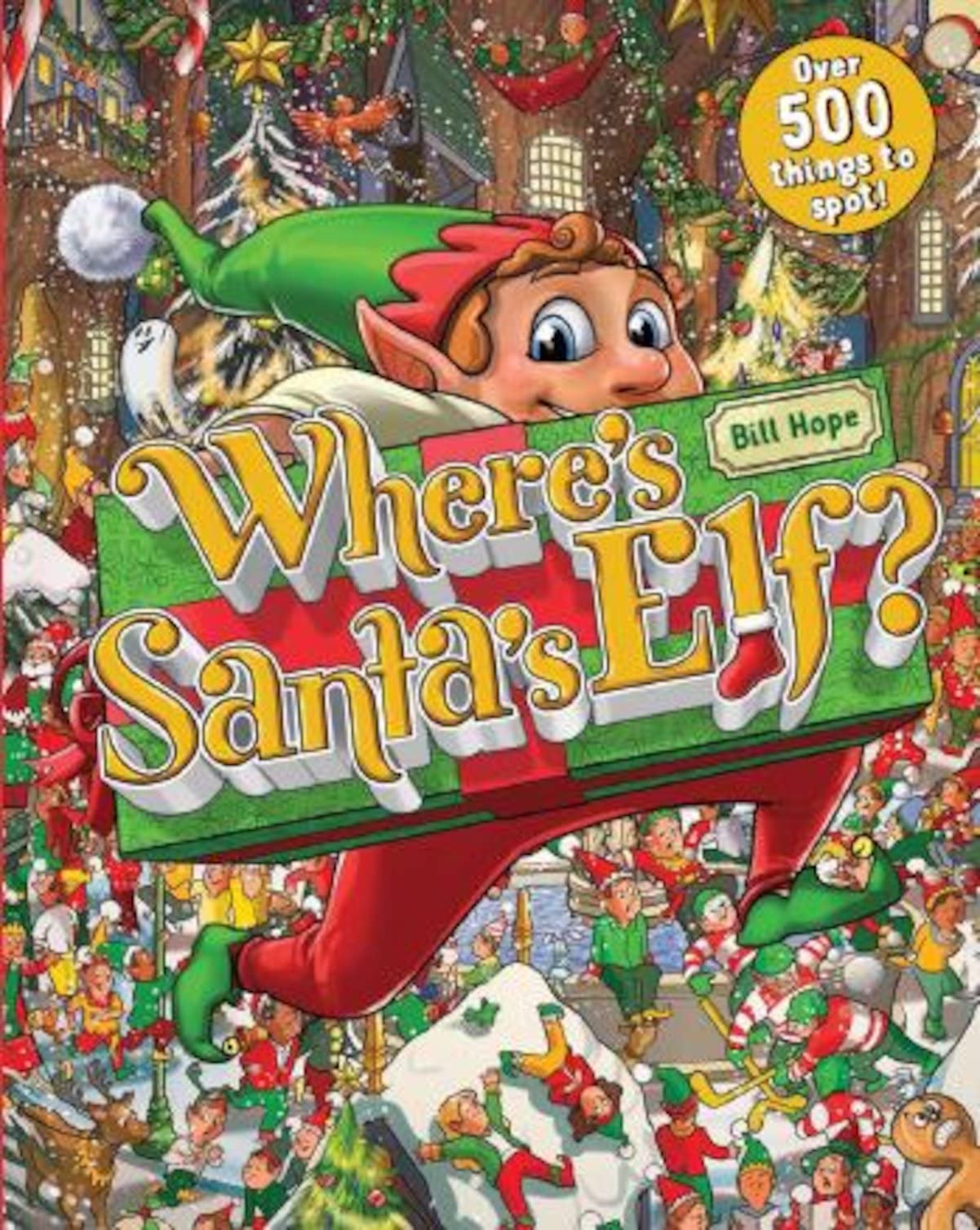 Where's Santa's Elf? Over 500 things to spot! Tiptoi & Games