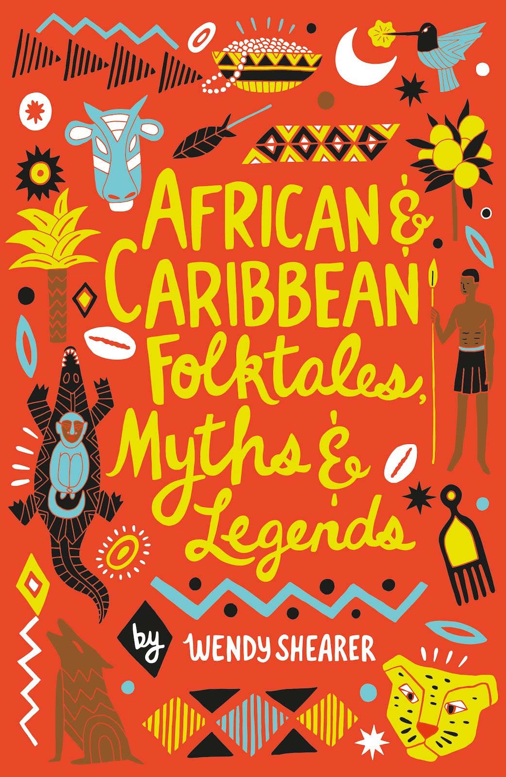African and Caribbean Folktales, Myths and Legends (Scholastic Classics) Social Sciences