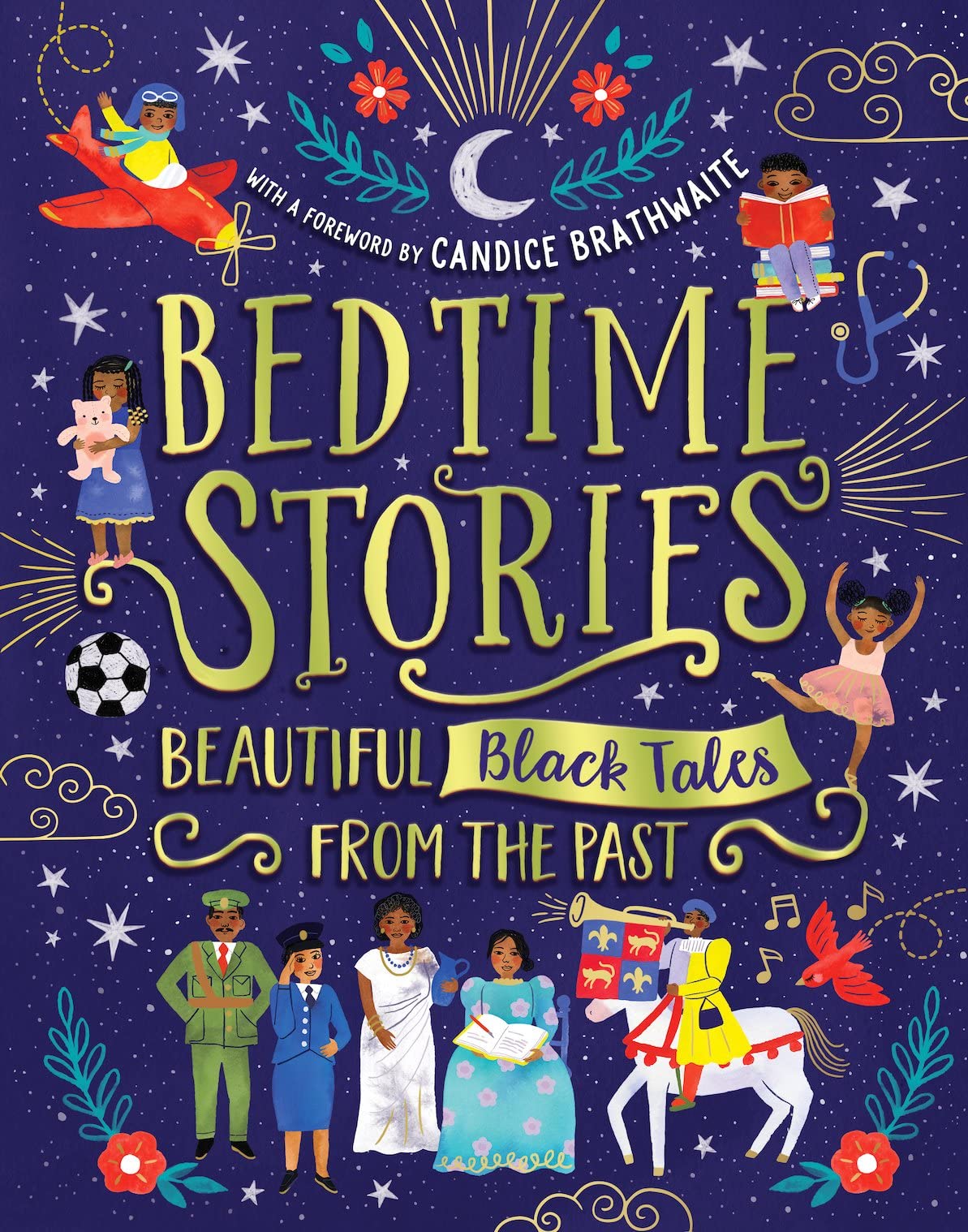 Bedtime Stories: Beautiful Black Tales from the Past - with a foreword by Candice Brathwaite: 1 Sports