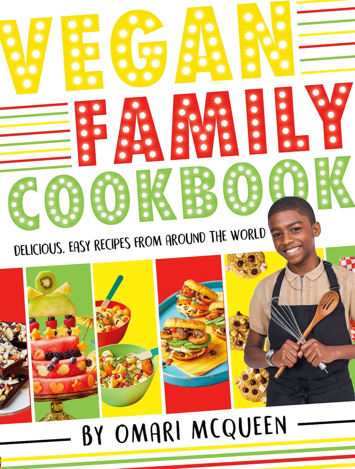 Vegan Family Cookbook - delicious easy recipes from CBBC's Omari McQueen! Books