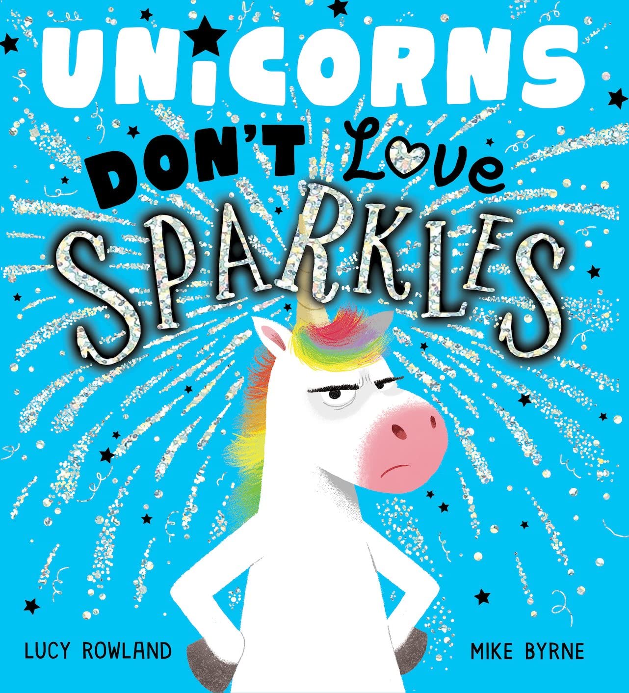 Unicorns Don't Love Sparkles (PB) book