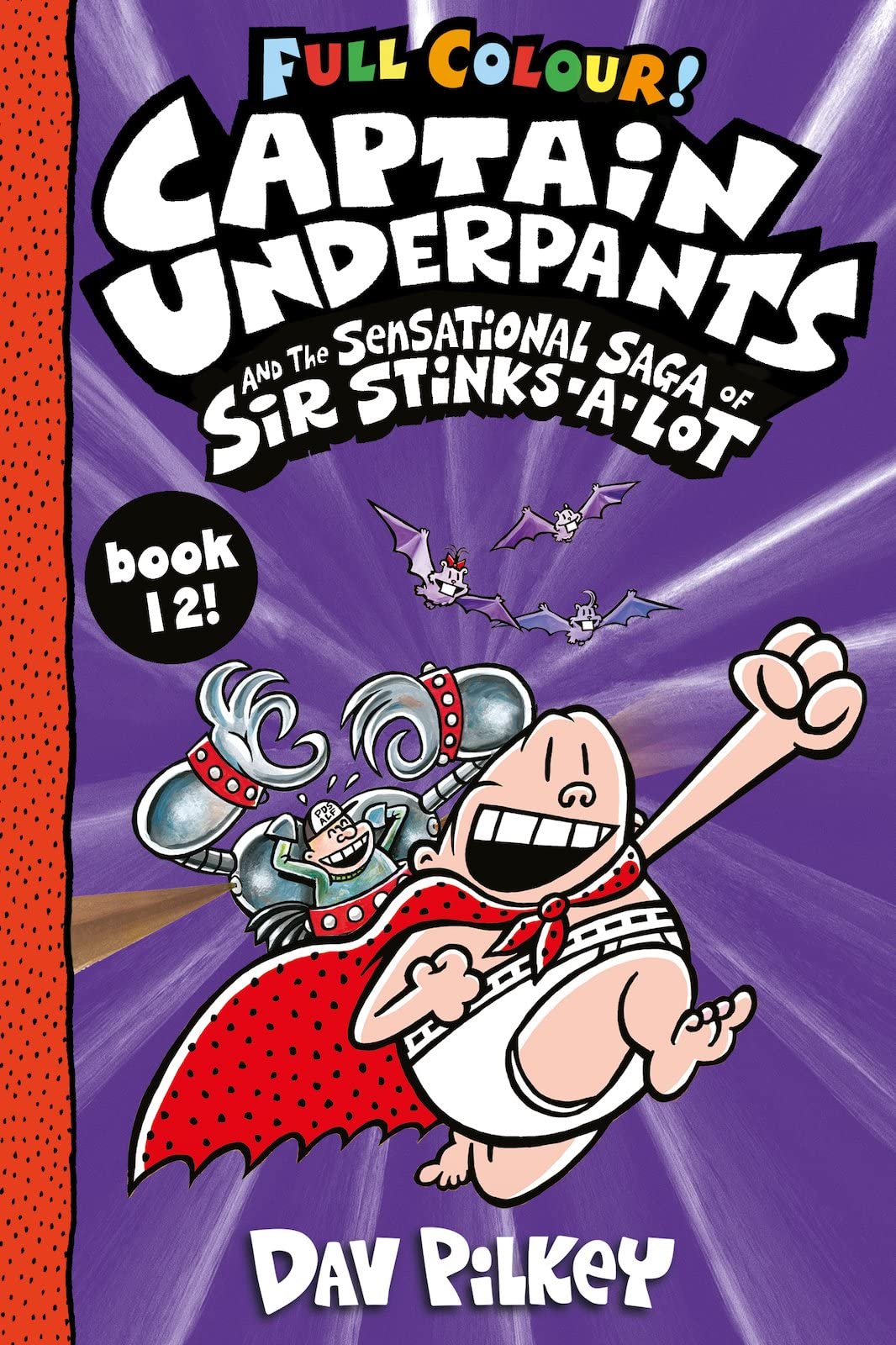 Captain Underpants and the Sensational Saga of Sir Stinks-a-Lot Colour Manga