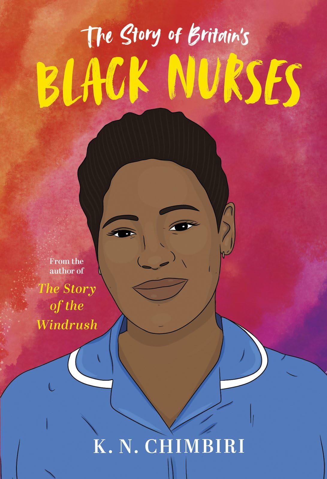 The Story of Britain's Black Nurses book