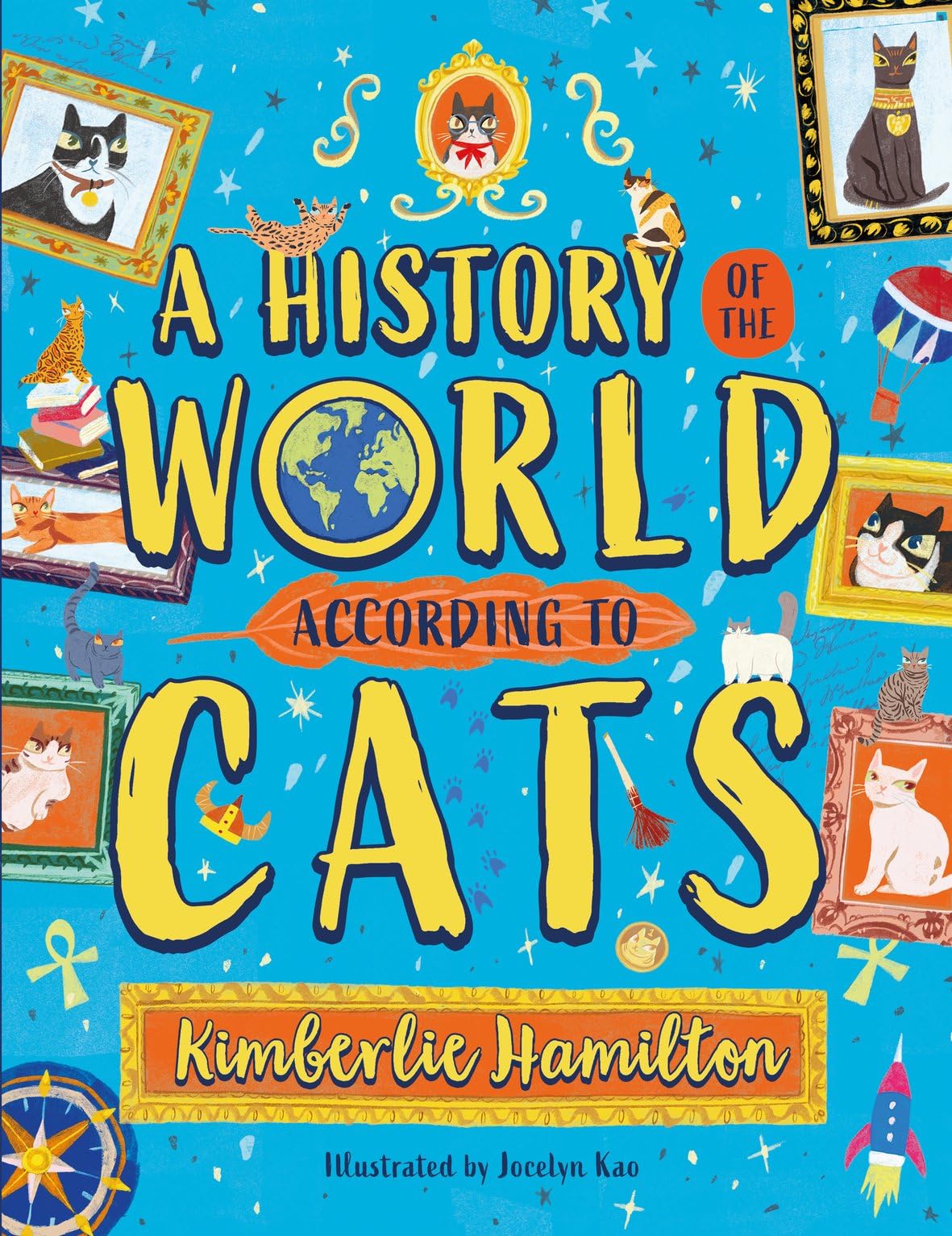 A History of the World (According to Cats!) Non-fiction