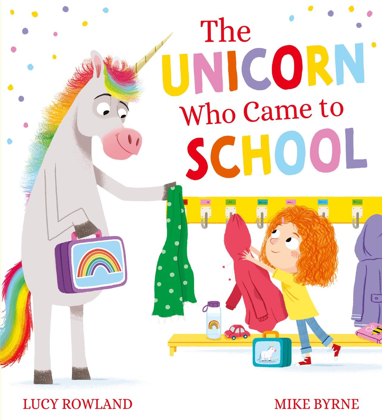 The Unicorn Who Came to School Non-fiction