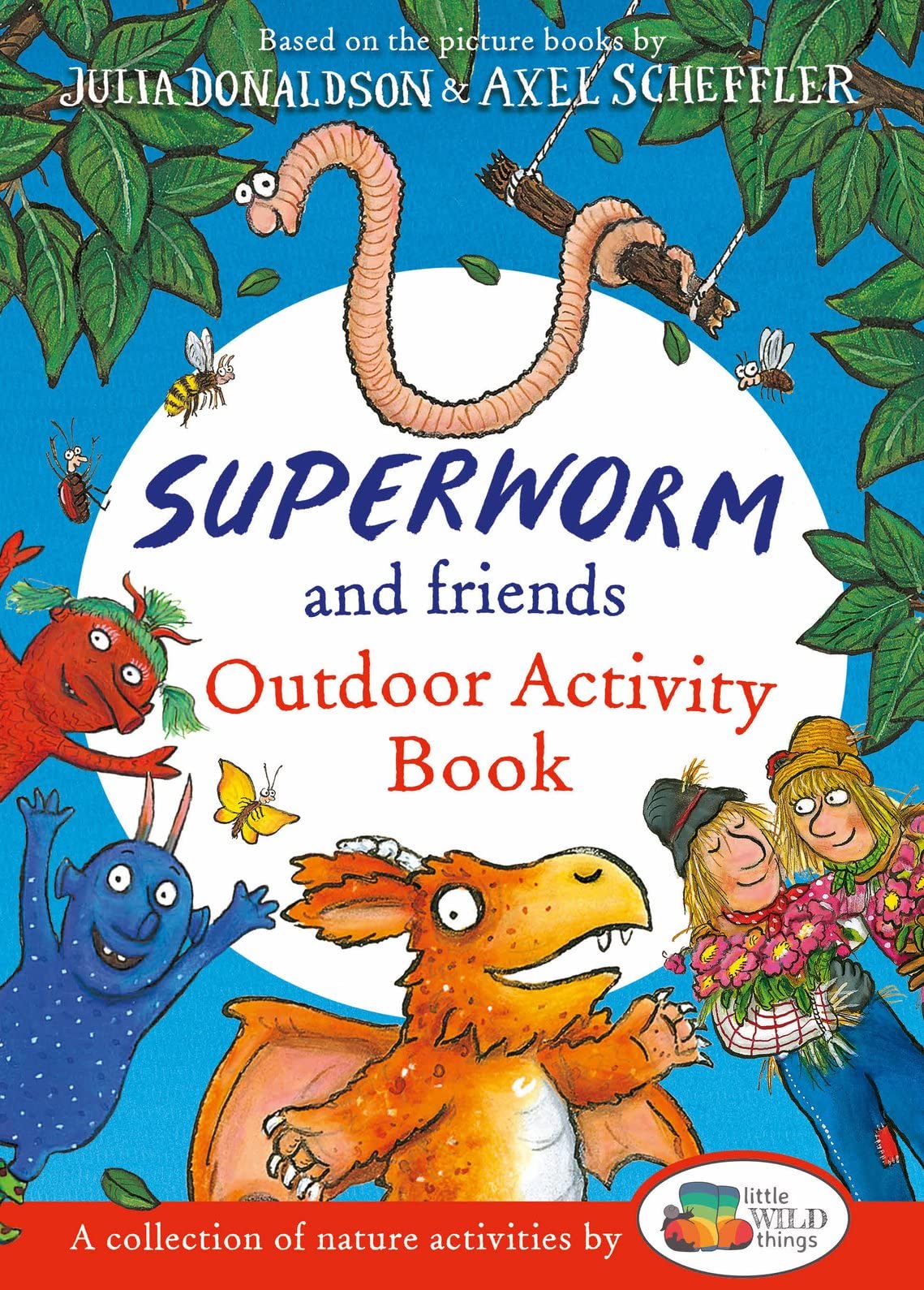 Superworm and Friends Outdoor Activity Book (Little Wild Things) book