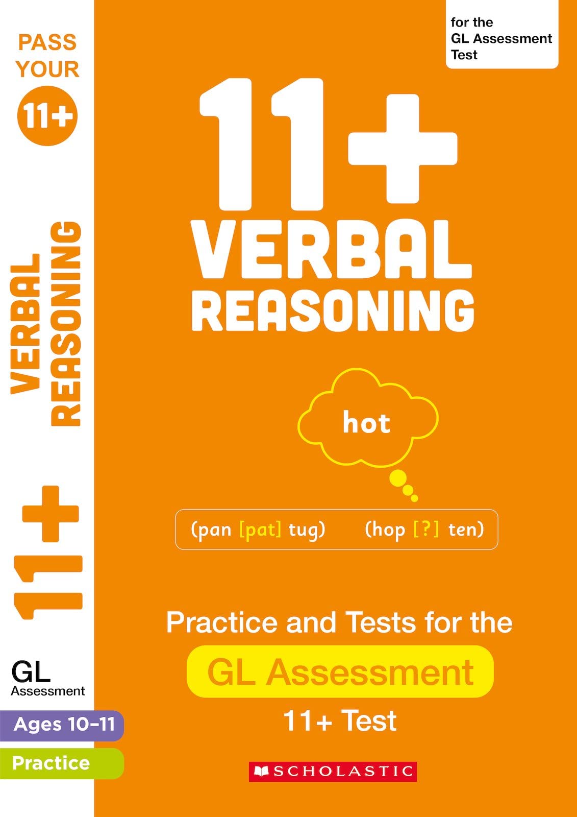 11+ Verbal Reasoning Practice and Test for the GL Assessment Ages 10-11 (Pass Your 11+) Professional & Reference Books