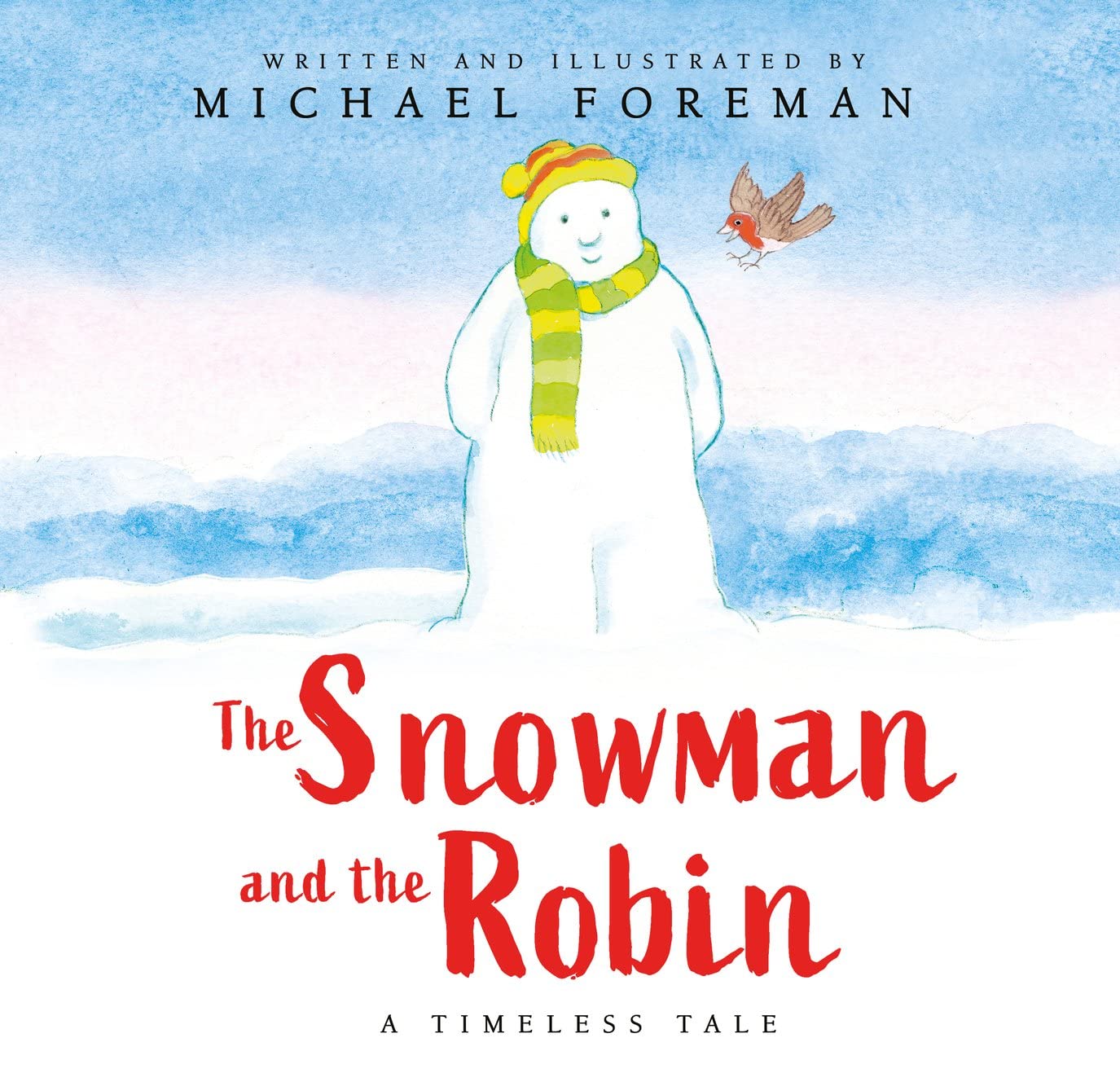 The Snowman and the Robin (HB & JKT) Non-fiction