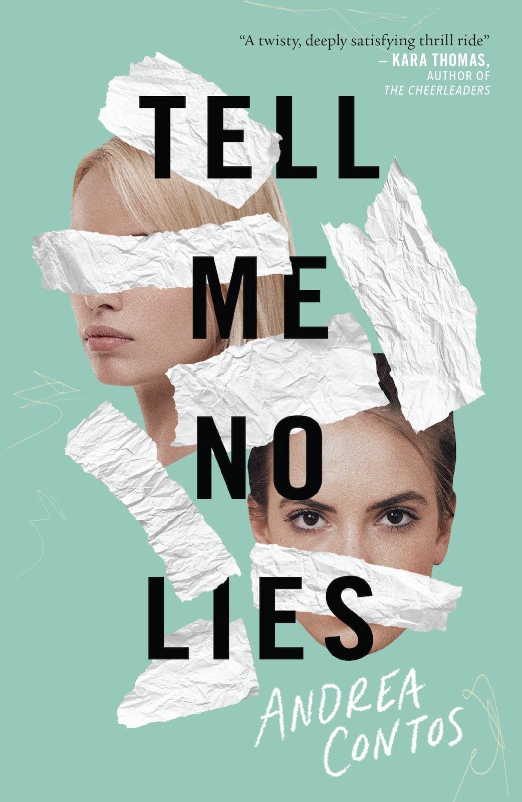 Tell Me No Lies Fiction