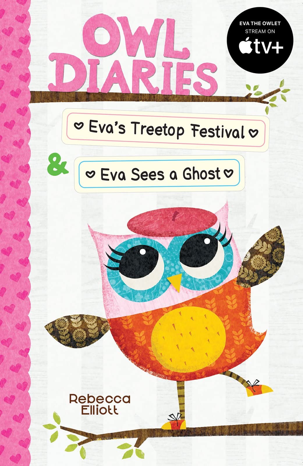 Owl Diaries Bind-Up 1: Eva's Treetop Festival & Eva Sees a Ghost Non-fiction