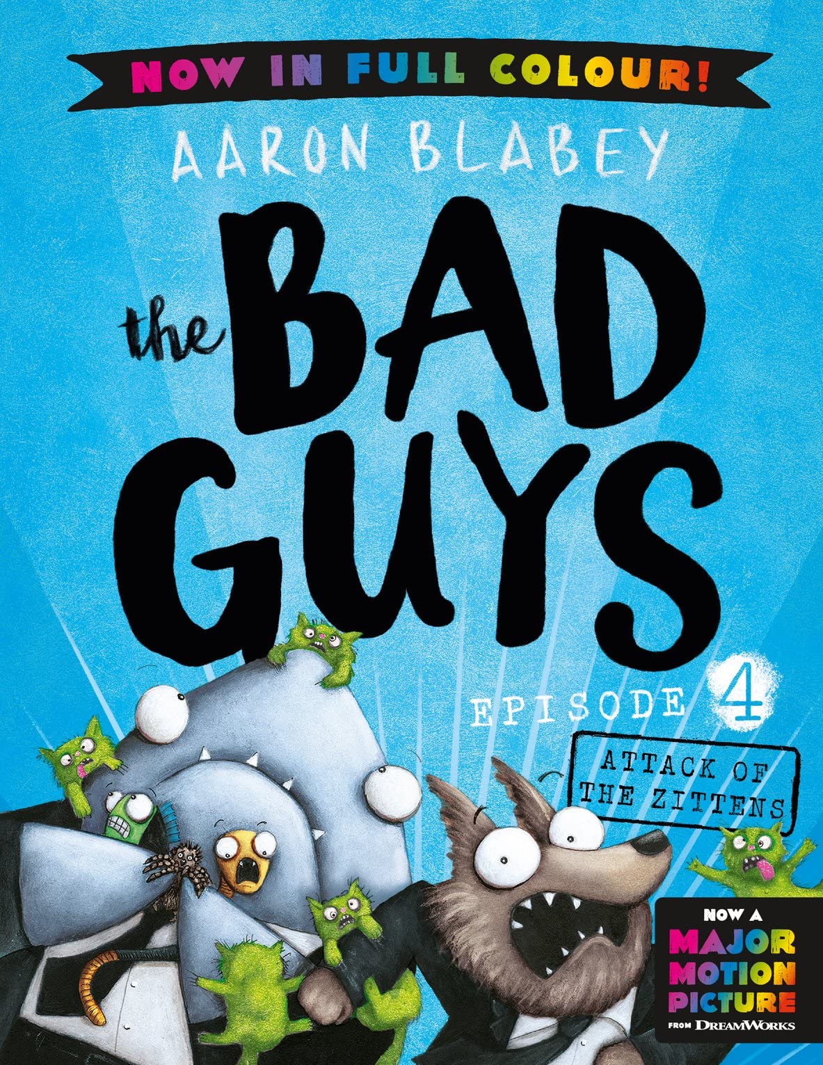 The Bad Guys 4 Colour Edition: Attack of the Zittens Manga