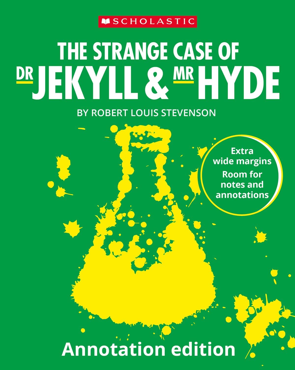The Strange Case of Dr Jekyll and Mr Hyde: Annotation Edition (Scholastic GCSE 9-1) Horror & Mystery