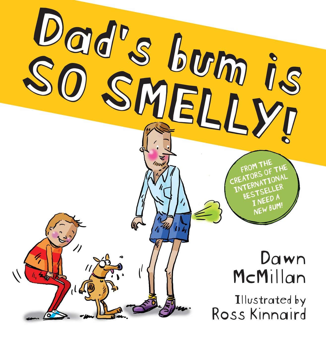 Dad's Bum is So Smelly! (The New Bum Series) Health, Nutrition & Fitness