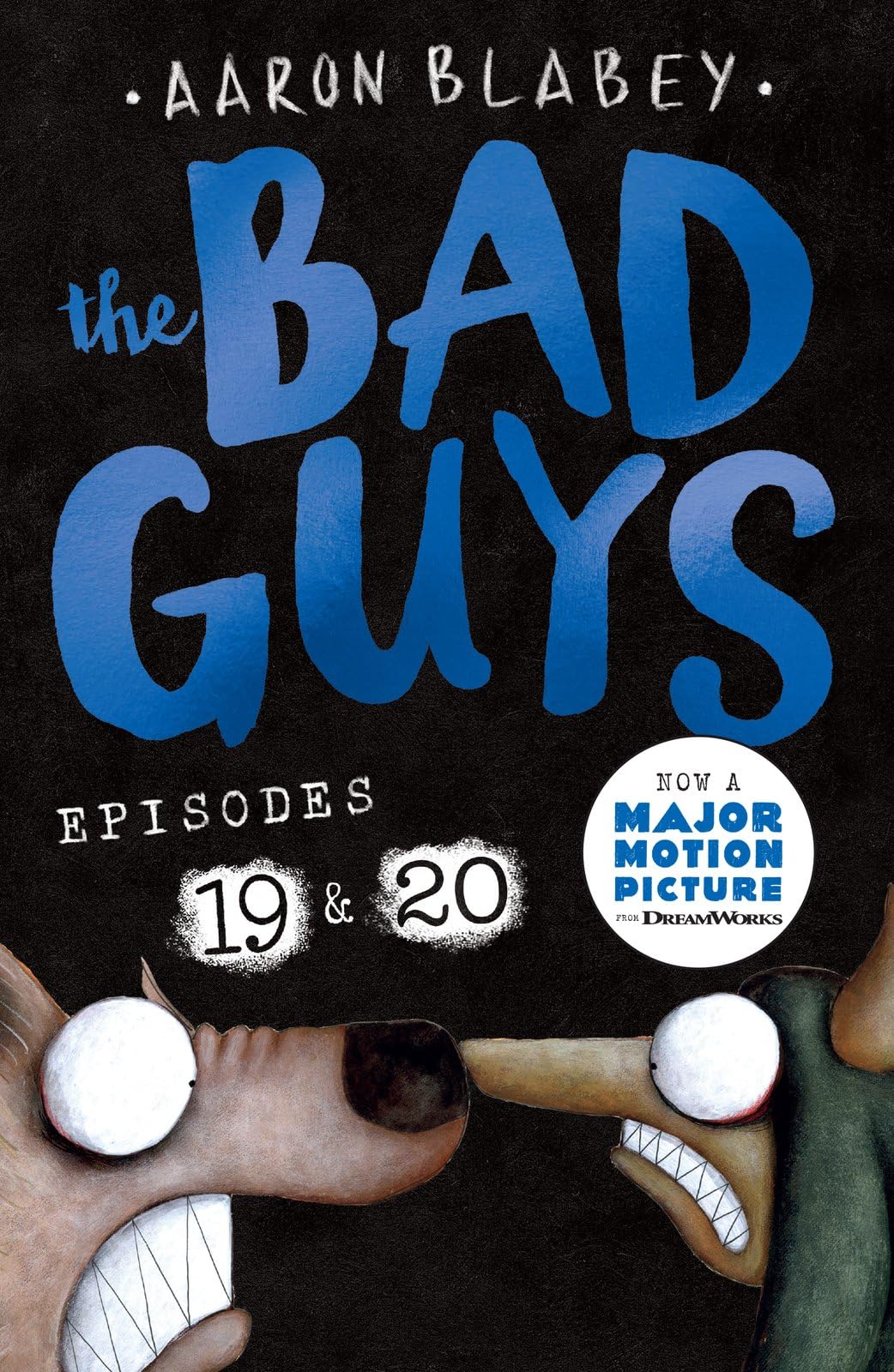 The Bad Guys: Episode 19 & 20 Manga