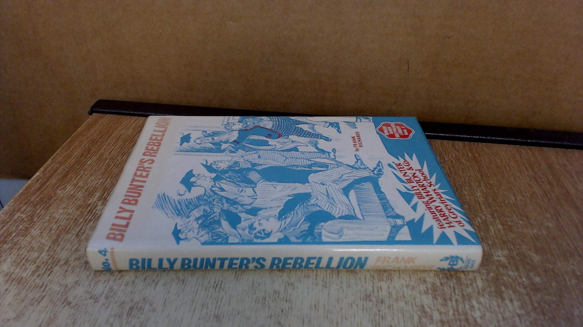 Billy Bunter's Rebellion ("Magnet" Facsims.) Books