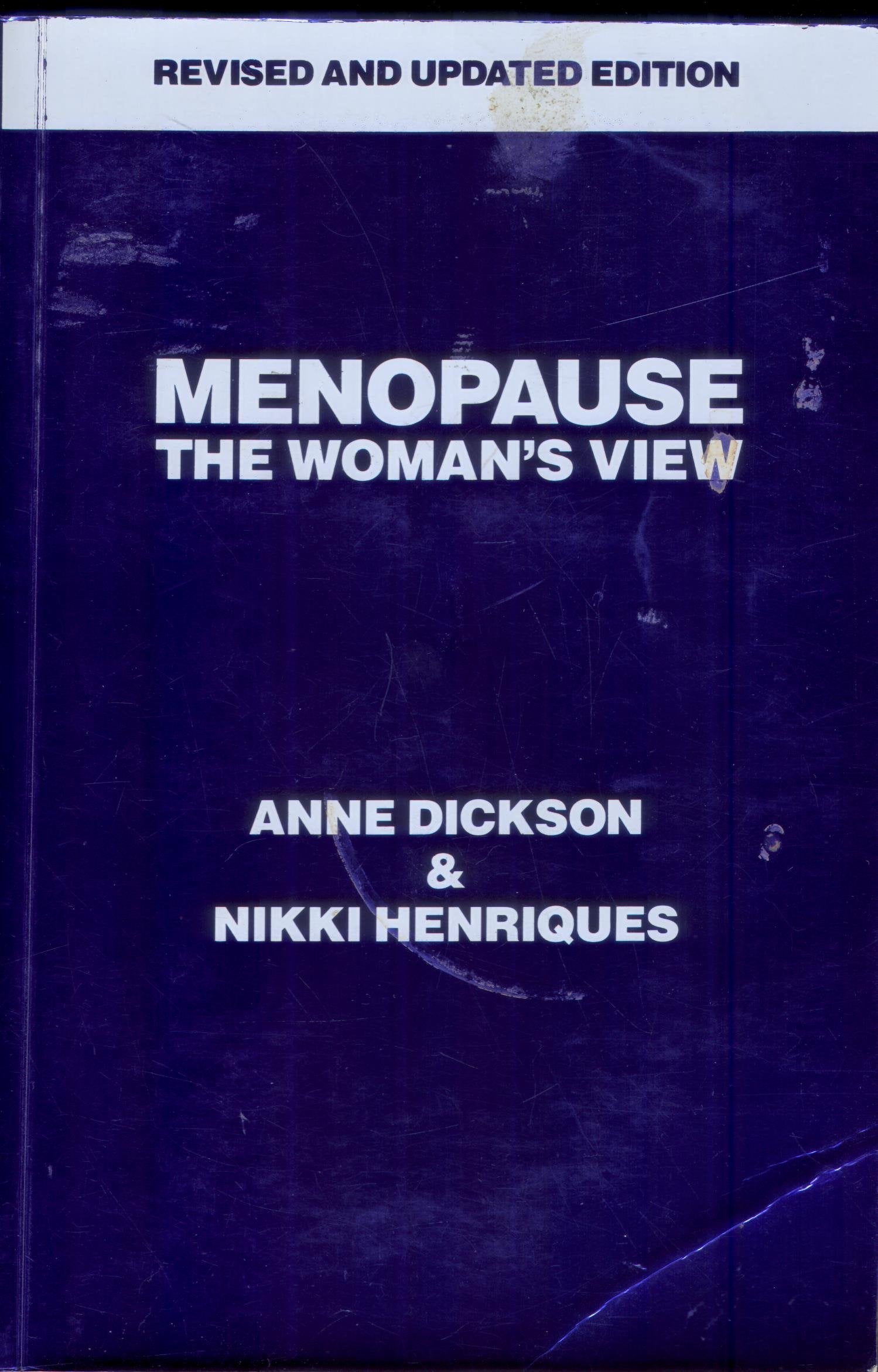 Menopause: The Woman's View book