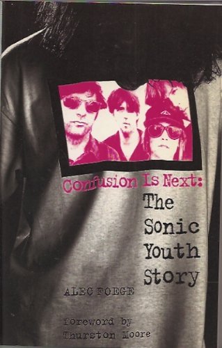 Confusion is Next: "Sonic Youth" Story Social Sciences